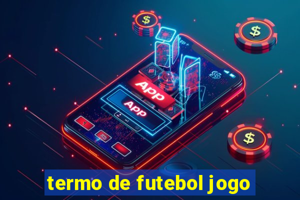 termo de futebol jogo